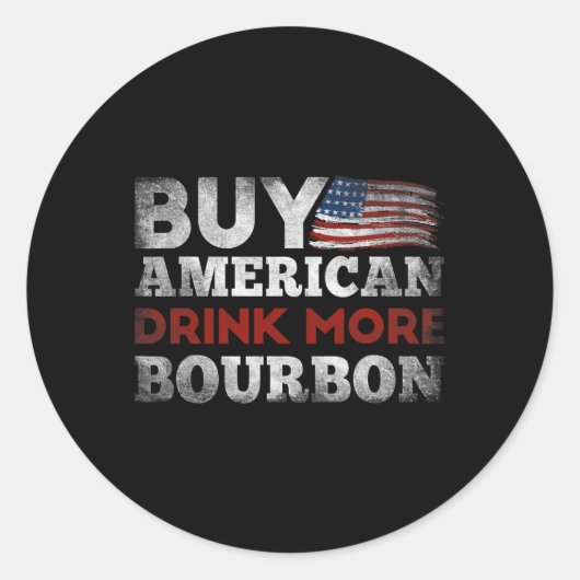 Grappige Whiskey Quote Amerikaanse vlag Koop Ameri Ronde Sticker (Voorkant)