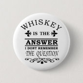 grappige whiskey slogan ronde button 5,7 cm (Voorkant)