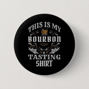 Grappige whisky Dit is mijn Bourbon proeverij Ronde Button 5,7 Cm