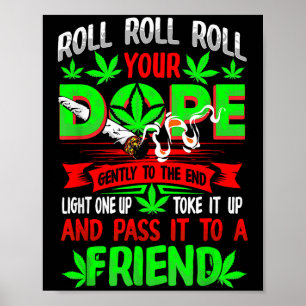 Grappige wiet pot liefhebber roll gezamenlijke vri poster