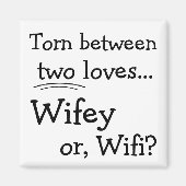 Grappige Wifey of Wifi Magneet (Voorkant)