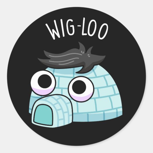 Grappige Wig-loo Iglopun Donkere BG Ronde Sticker (Voorkant)