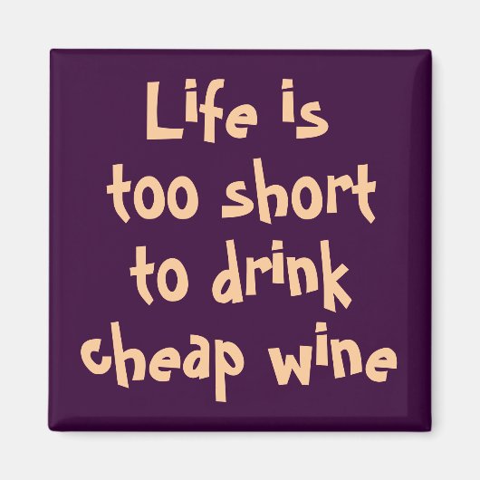 Grappige wijn citeert unieke koelkastmagneten gesc magneet (Voorkant)