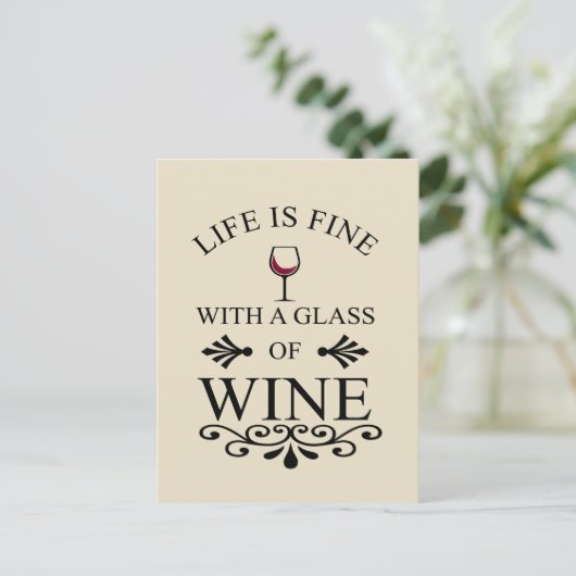 Grappige wijn drinker citaat briefkaart (Staand voorkant)