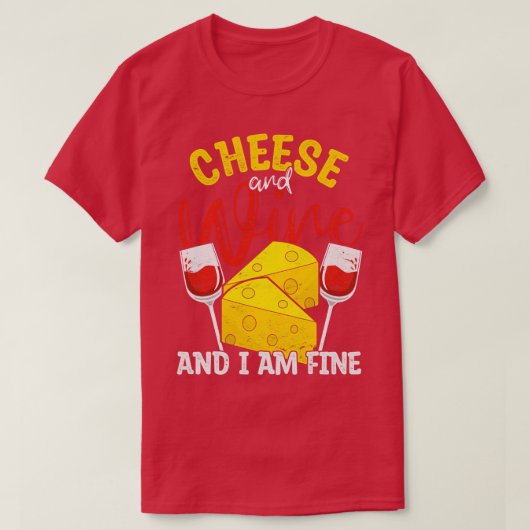 Grappige wijn Foodie Gouda kaas T-shirt (Design voorkant)