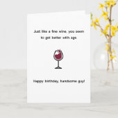 Grappige wijn gelukkige verjaardag knappe kerel kaart (Gele Bloem)