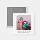 Grappige wijn Humor koelkastmagneet Magneet (Voorkant / Achterkant)