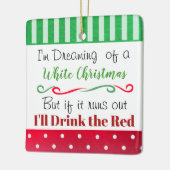 Grappige wijn Humor Quote Feestdagen Keramisch Ornament (Links)