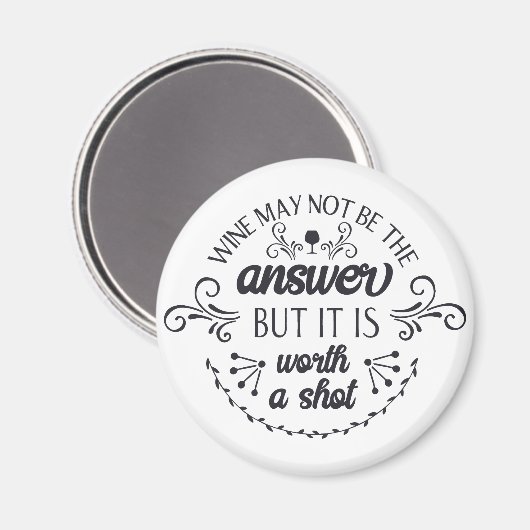 Grappige wijn is misschien niet de antwoordmagneet magneet (Voorkant / Achterkant)