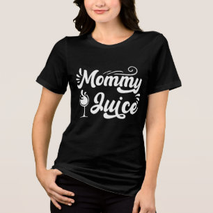 Grappige wijn Moeder sap woordkunst Tri-Blend Shirt