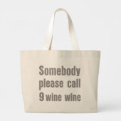 Grappige wijn noodsituatie moderne typografie grote tote bag (Achterkant)
