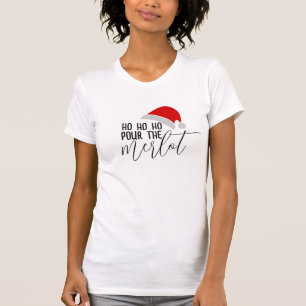 Grappige Wijn Pour Merlot Pun Humor Kerst T-shirt