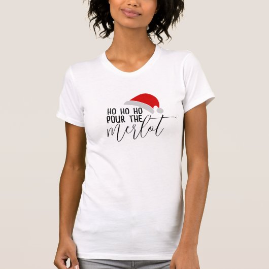 Grappige Wijn Pour Merlot Pun Humor Kerst T-shirt (Voorkant)