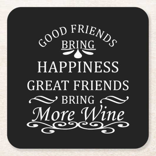grappige wijncitaat voor vrienden kartonnen onderzetters (Voorkant)