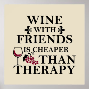 grappige wijncitaat voor vrienden studenten poster