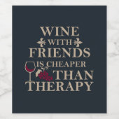 grappige wijncitaat voor vrienden studenten wijn etiket (Enkel label)