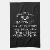 grappige wijncitaat voor vrienden theedoek (Verticaal)