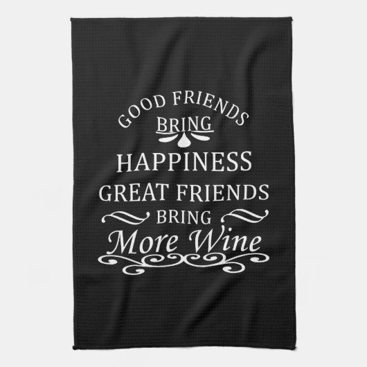 grappige wijncitaat voor vrienden theedoek (Verticaal)