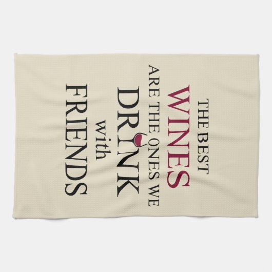 grappige wijncitaat voor vrienden theedoek (Horizontaal)