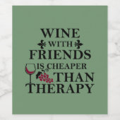 grappige wijncitaat voor vrienden wijn etiket (Enkel label)