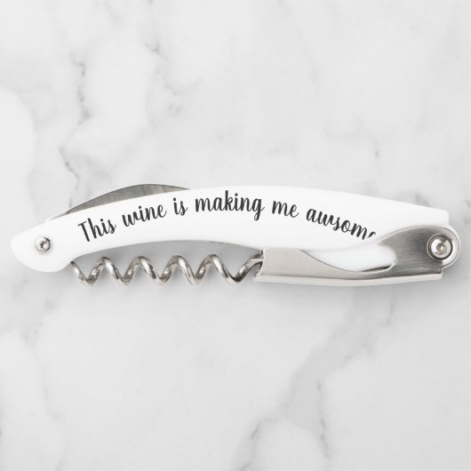 Grappige wijnspreuk maakt me geweldig kurkentrekker (Achterkant)