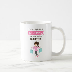 Grappige winkelquote Geen opgever voor haar Koffiemok