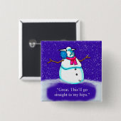 Grappige Winter Sneeuwvrouw Button (Voorkant /achterkant)