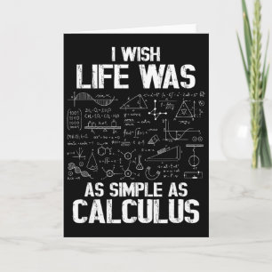 Grappige wiskunde humor, Calculus grap, Ik wou dat Kaart