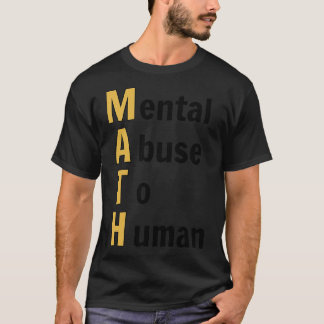 Grappige Wiskunde Humor T-shirt