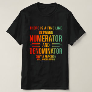 Grappige Wiskunde Leraar Joke Leuke Wiskunde Quote T-shirt