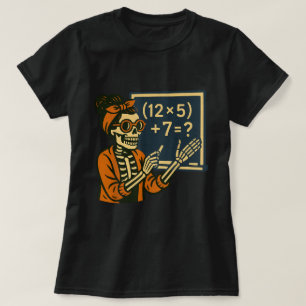 Grappige Wiskunde Skelet Leraar 67 Halloween Meme T-shirt