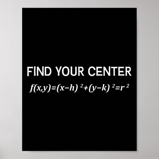Grappige Wiskunde Vind uw Centrum Cirkel Vergelijk Poster (Voorkant)