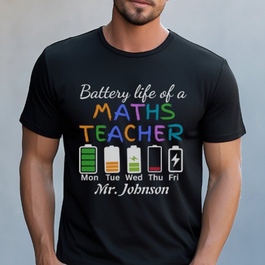 Grappige wiskundeleraar batterijduur aangepaste na t-shirt