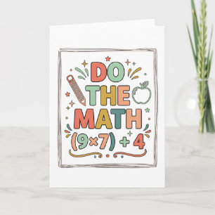 Grappige wiskundeleraar Doe de wiskunde (9x7)+4 Kaart