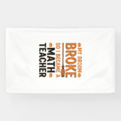 Grappige wiskundeleraar Halloween bezem gebroken o Spandoek (Horizontaal)