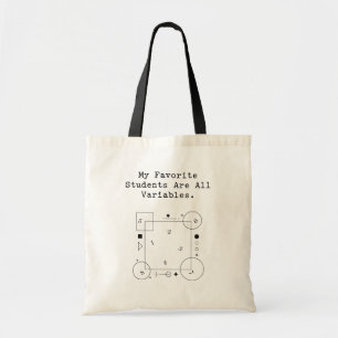 Grappige wiskundeleraar humor Variabele studente Tote Bag
