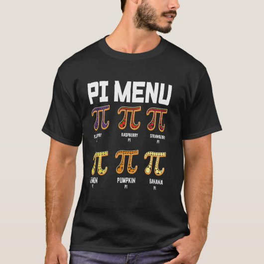 Grappige wiskundeleraar tee Pi-menu Pi-dag 3.14 ta T-shirt (Voorkant)