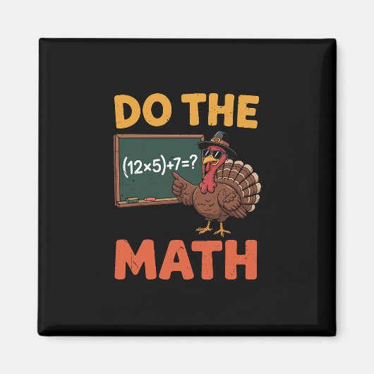 Grappige wiskundeleraar Thanksgiving 67 Meme Doe D Magneet (Voorkant)