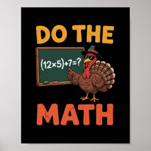 Grappige wiskundeleraar Thanksgiving 67 meme Doe d Poster