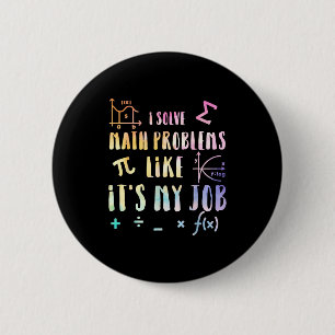 Grappige wiskundequote voor leraar student stem ge ronde button 5,7 cm