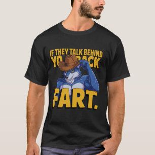 Grappige Wolf Meme Cowboy Humor Als Ze Praten Acht T-shirt