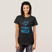 Grappige wolven - Hongerig als een wolf T-shirt (Voorkant volledig)