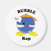 Grappige woordspeling bubbel-rap karakter cartoon  magneet (Voorkant)