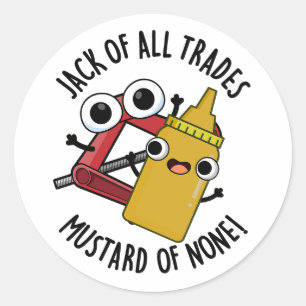 Grappige woordspeling: manusje-van-alles, mosterd ronde sticker