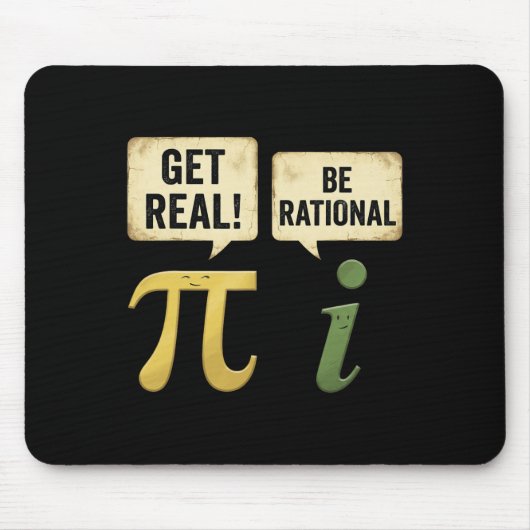 Grappige Word Reëel Wees Rationeel Pi Dag Wiskunde Muismat (Voorkant)