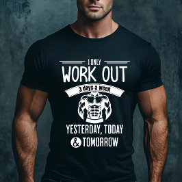 Grappige Workout Gym T-shirt