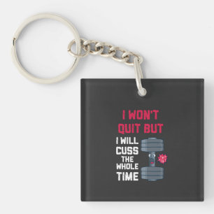 Grappige Workout - Ik Geef Niet Op Maar Sleutelhanger