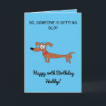 Grappige worst hond Snarky Man 60e verjaardag Kaart<br><div class="desc">Funny Sausage Dog Snarky Husband 60th Birthday, een grappig ontwerp gemaakt voor elke man. Als u op zoek bent naar een unieke verjaardagskaarten voor echtgenoot, grappige echtgenoot 60e verjaardagskaarten of snarky echtgenoot verjaardagskaarten. Het ontwerp is voorzien van een grappige een grappige worst hond met een aantal grappige aanpasbare tekst die...</div>