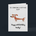 Grappige worst hond Snarky Man 60ste verjaardag au Kaart<br><div class="desc">Funny Sausage Dog Snarky Husband 60th Birthday, een grappig ontwerp gemaakt voor elke man. Als u op zoek bent naar een unieke verjaardagskaarten voor echtgenoot, grappige echtgenoot 60e verjaardagskaarten of snarky echtgenoot verjaardagskaarten. Het ontwerp is voorzien van een grappige een grappige worst hond met een aantal grappige aanpasbare tekst die...</div>