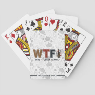 Grappige WTF Wijn Kalkoen Familie Thanksgiving Pokerkaarten